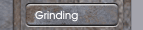 Grinding