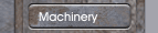 Machinery